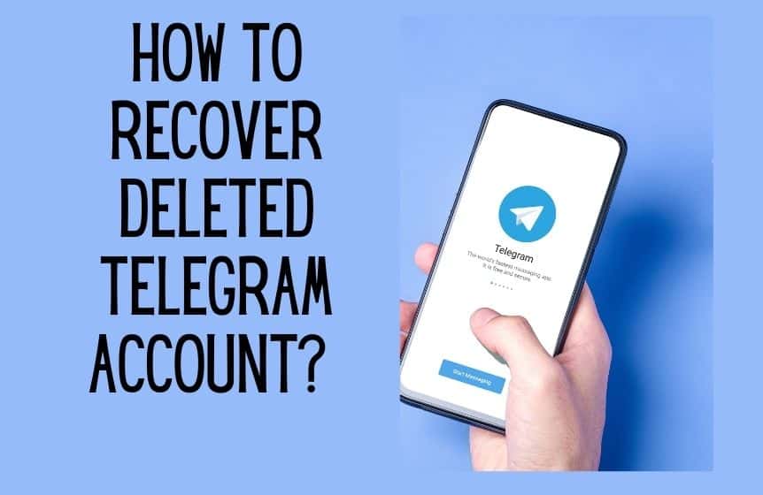 How to Recover a Permanently Deleted Telegram Account: A Comprehensive Guide